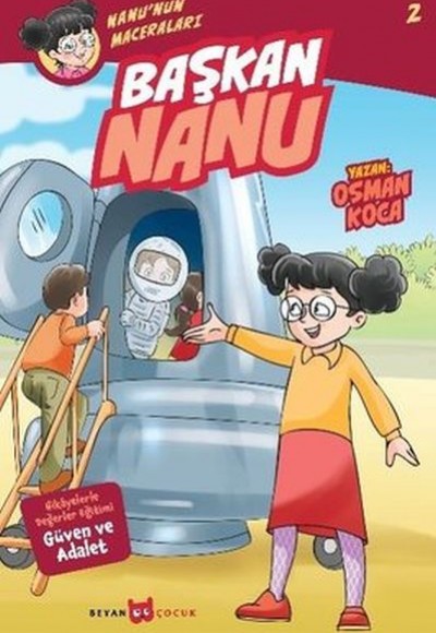 Nanu'nun Maceraları 2 - Başkan Nanu