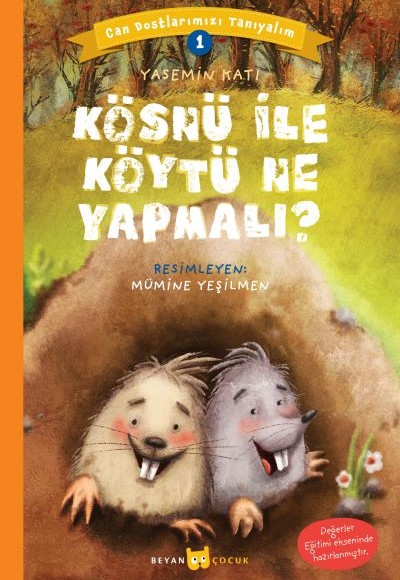 Kösnü ile Köytü Ne Yapmalı? - Can Dostlarımızı Tanıyalım 1