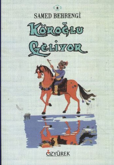 Köroğlu Geliyor