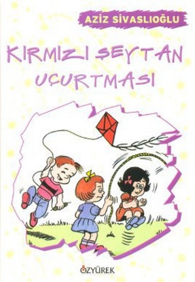 Kırmızı Seytan Uçurtması