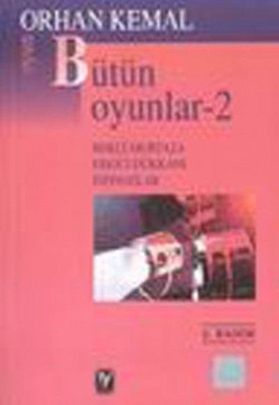 Bütün Oyunları -2  Bekçi Murtaza - Eskici Dükkanı - İspinozlar