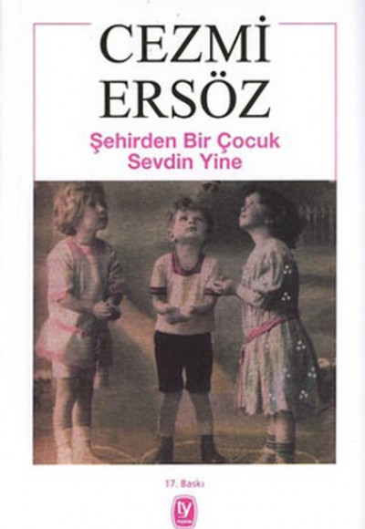 Şehirden Bir Çocuk Sevdin Yine