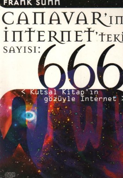 Canavar’ın İnternet’teki Sayısı: 666 Kutsal Kitap’ın Gözüyle İnternet