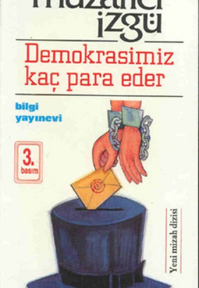 Demokrasimiz Kaç Para Eder