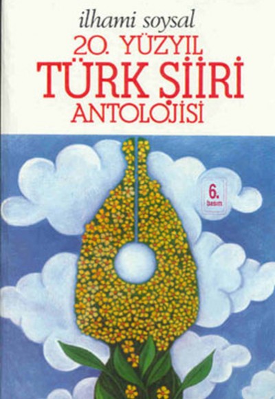 20.Yüzyıl Türk Şiiri Antolojisi (ithal kağıt)