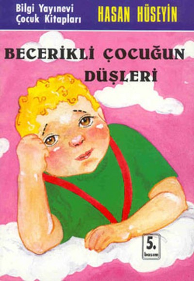 Becerikli Çocuğun Düşleri