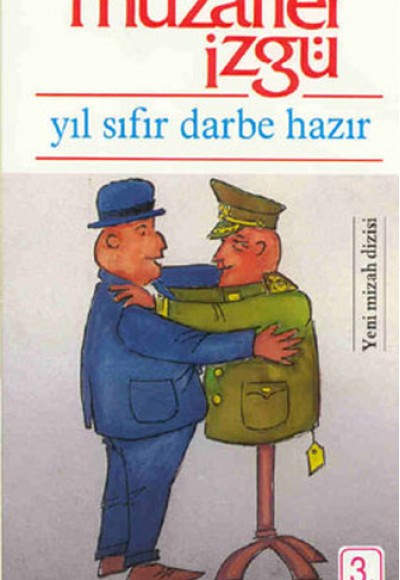 Yıl Sıfır Darbe Hazır