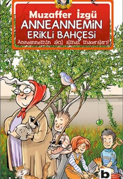 Anneannemin Erikli Bahçesi