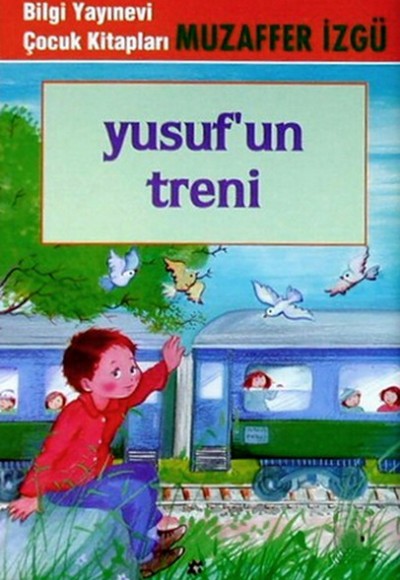 Yusuf’un Treni