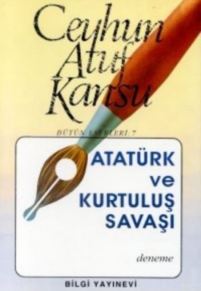 Atatürk ve Kurtuluş Savaşı