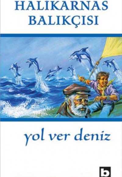 Yol Ver Deniz