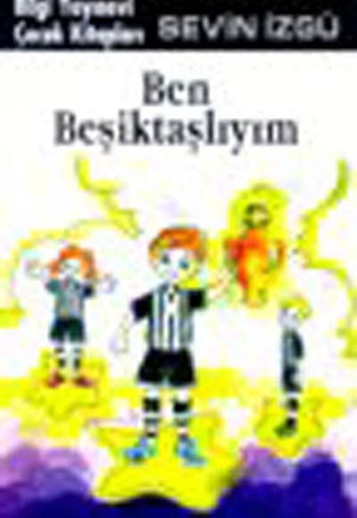 Ben Beşiktaşlıyım