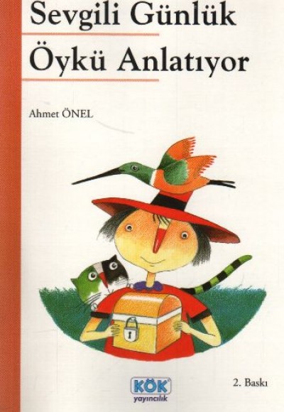 Sevgili Günlük Öykü Anlatıyor