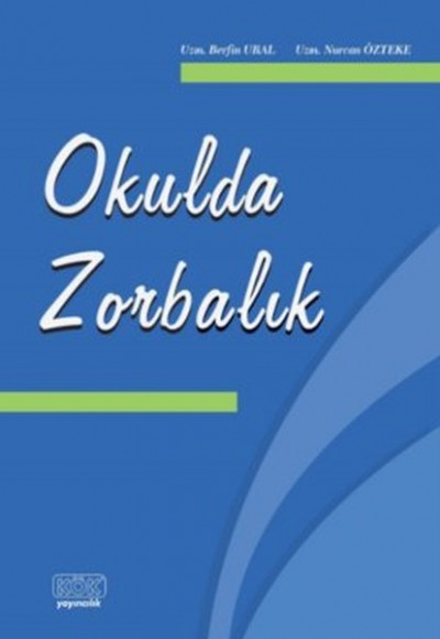 Okulda Zorbalık