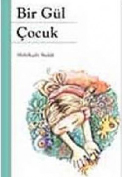 Bir Gül Çocuk