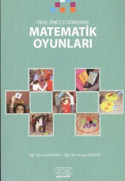 Okul Öncesi Dönemde Matematik Oyunları