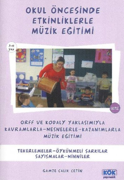 Okul Öncesinde Etkinliklerle Müzik Eğitimi