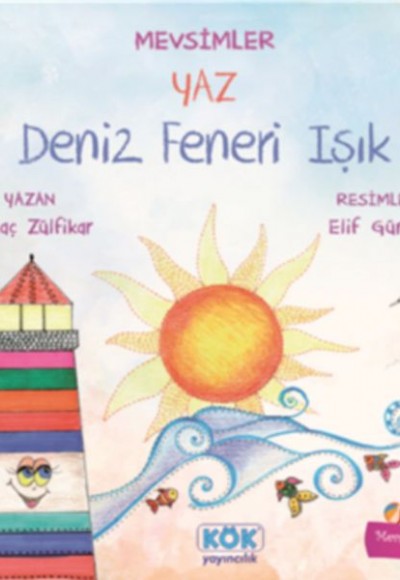 Mevsimler Yaz - Deniz Feneri Işık