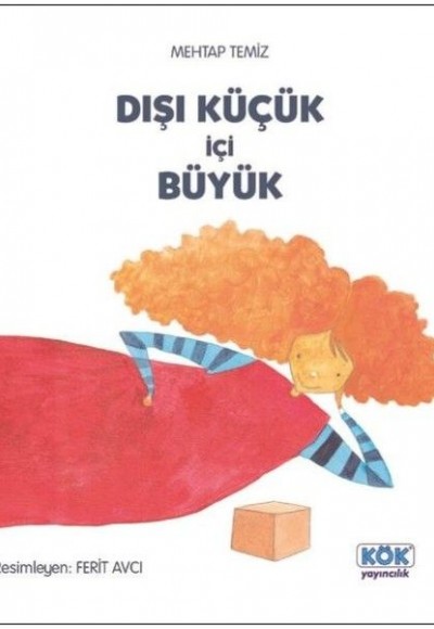 Dışı Küçük İçi Büyük