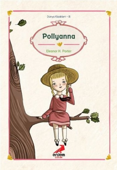 Dünya Çocuk Klasikleri - Pollyanna