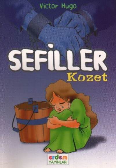 Dünya Çocuk Klasikleri -Sefiller / Kozet