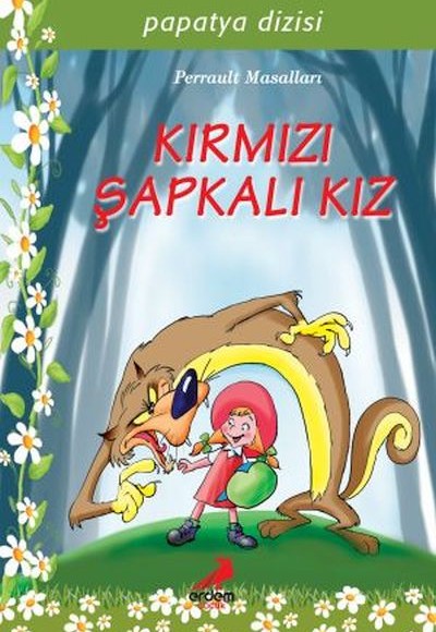 Kırmızı Şapkalı Kız - Papatya Dizisi