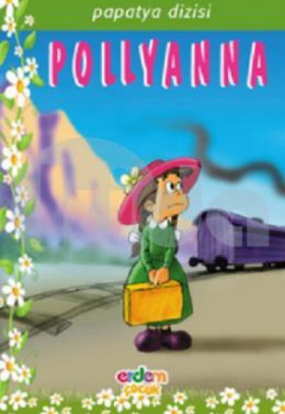 Papatya Dizisi - Pollyanna