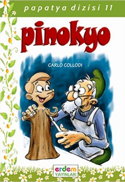 Papatya Dizisi - Pinokyo