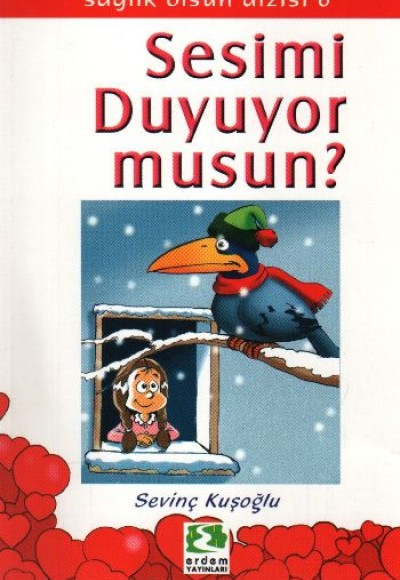 Sağlık Olsun Dizisi  - Sesimi Duyuyor Musun?