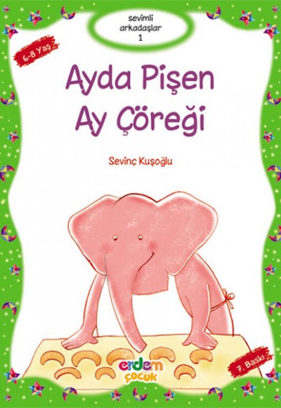 Sevimli Arkadaşlar - Ayda Pişen Ay Çöreği