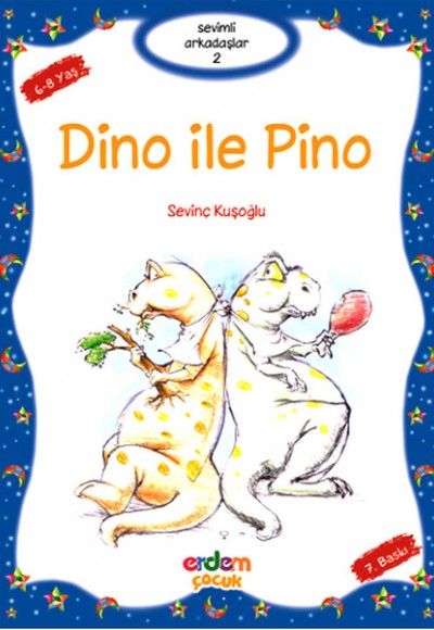 Sevimli Arkadaşlar - Dino ile Pino
