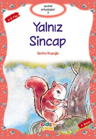 Sevimli Arkadaşlar - Yalnız Sincap