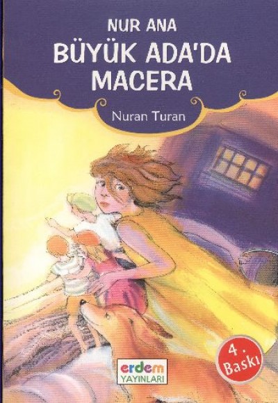 Nur Ana/Büyük Ada'da Macera