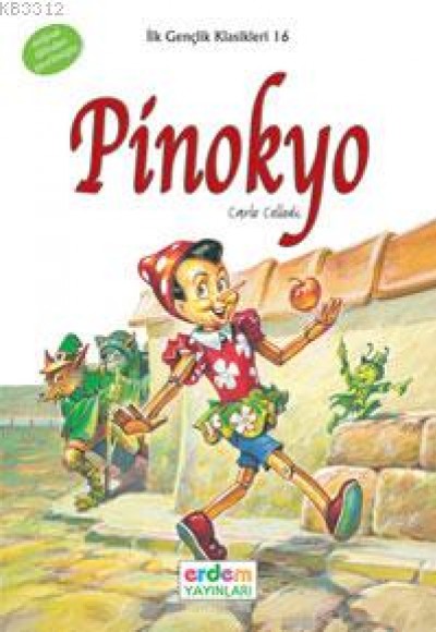İlk Gençlik Klasikleri 16 - Pinokyo