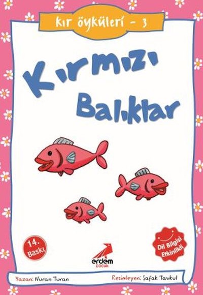 Kırmızı Balıklar - Kır Öyküleri