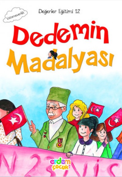 Değerler Eğitimi 12 - Dedemin Madalyası