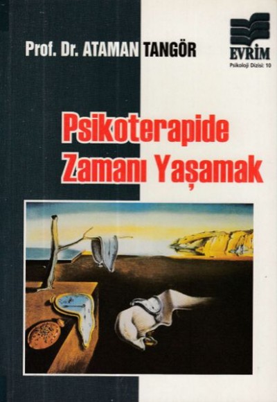 Psikoterapide Zamanı Yaşamak