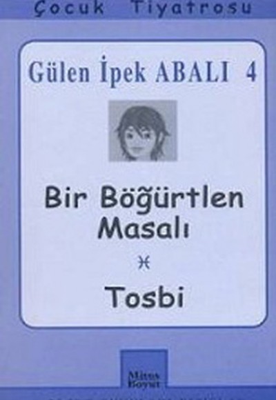 Bir Böğürtlen Masalı - Tosbi