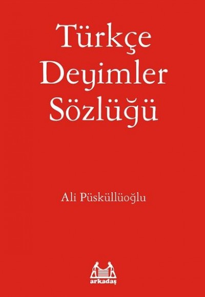 Türkçe Deyimler Sözlüğü