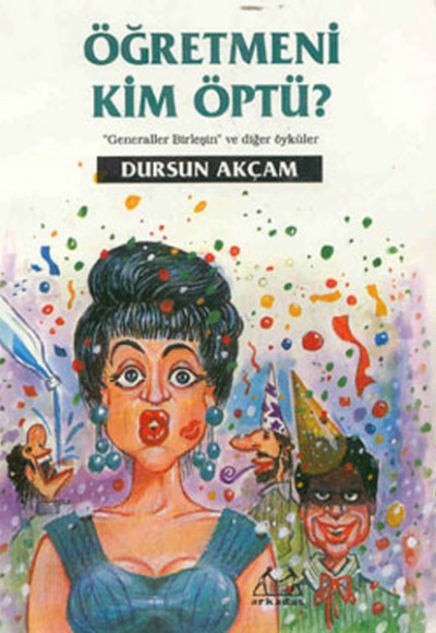 Öğretmeni Kim Öptü