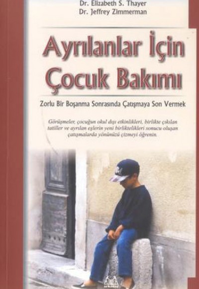 Ayrılanlar İçin Çocuk Bakımı