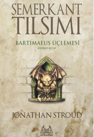 Semerkant Tılsımı - Bartimaeus Üçlemesi 1