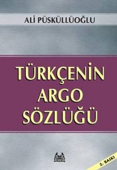 Türkçenin Argo Sözlüğü