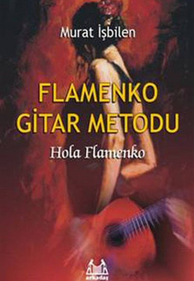 Flamenko Gitar Metodu Hola Flamenko