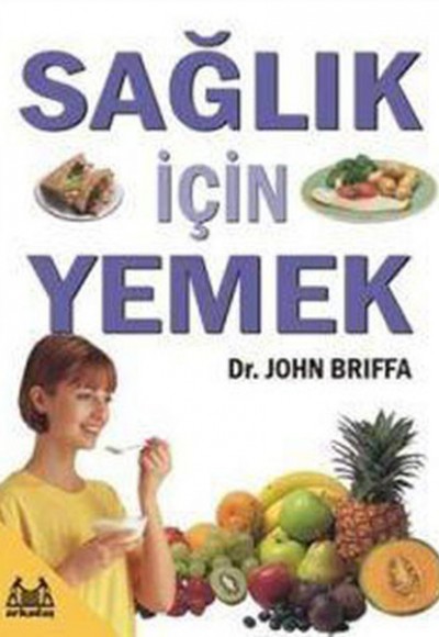 Sağlık İçin Yemek