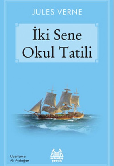 İki Sene Okul Tatili