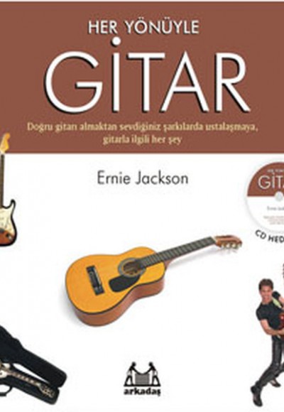 Her Yönüyle Gitar