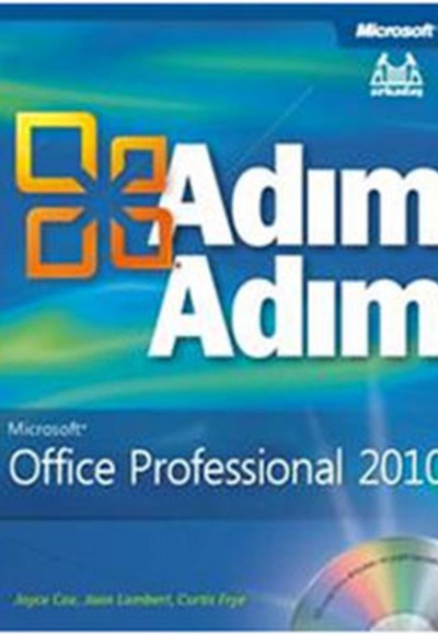 Adım Adım Microsoft Office Professional 2010