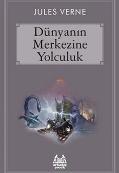 Dünyanın Merkezine Yolculuk