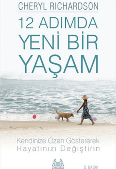 12 Adımda Yeni Bir Yaşam